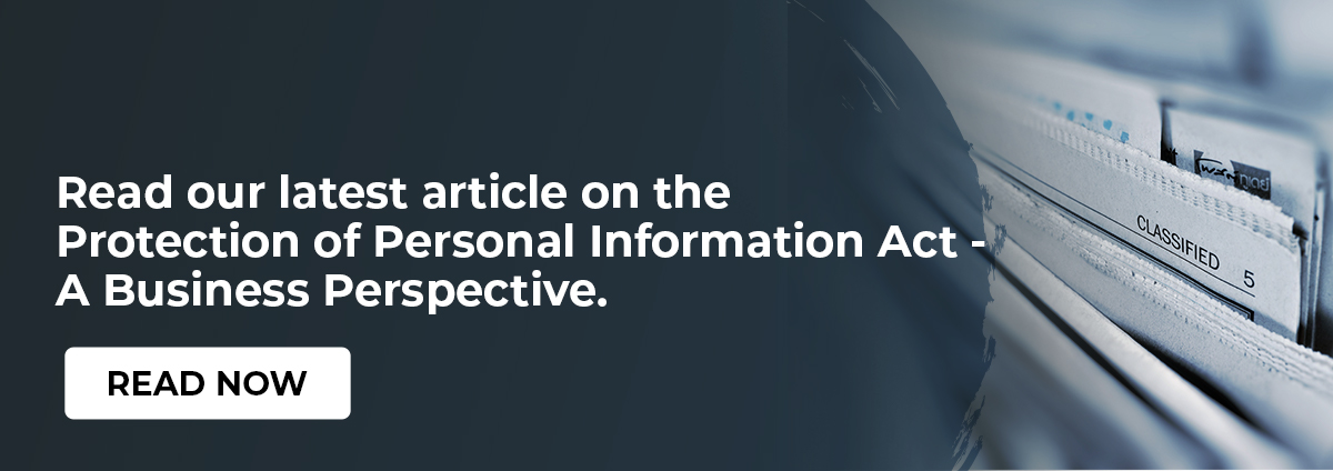 The Protection of Personal Information Act: a business perspective